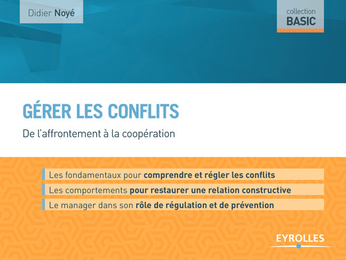 Couverture ebook de Gérer les conflits, de Didier Noyé