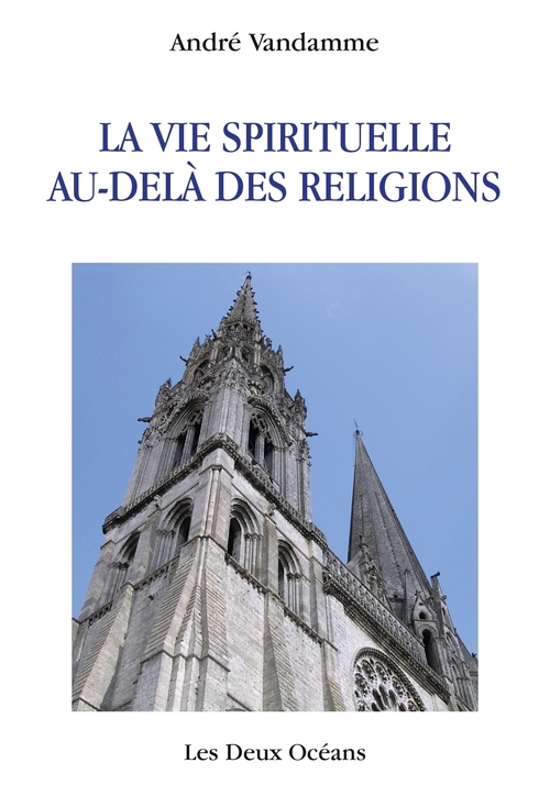 ebook cover of La vie spirituelle au-delà des religions, by André Vandamme