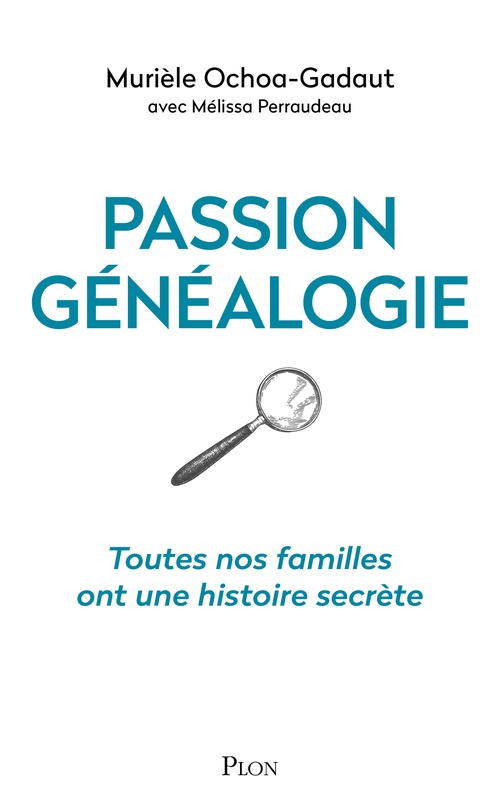Couverture ebook de Passion généalogie, de Murièle Ochoa-Gadaut