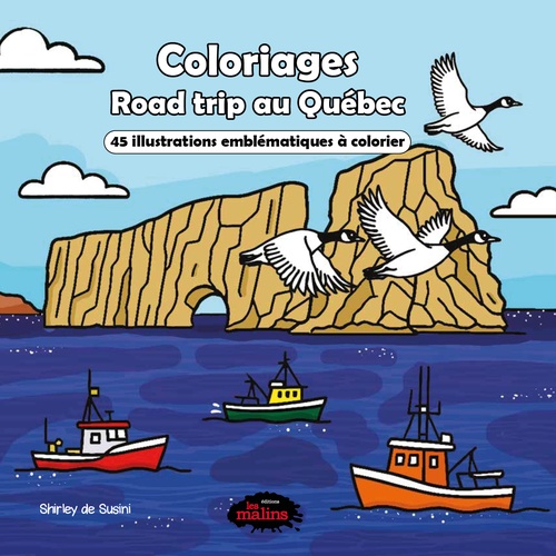 Couverture ebook de Coloriages: Road trip au Québec, de Shirley De Susini