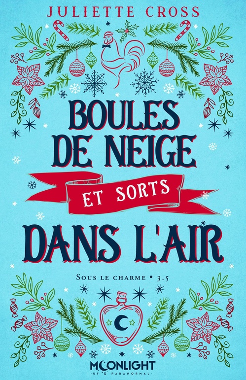 Couverture ebook de Boules de neige et sorts dans l'air, de Juliette Cross