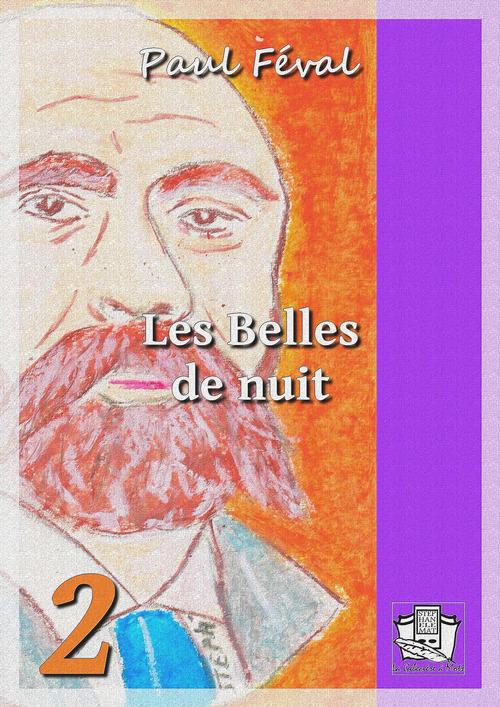 Couverture ebook de Les Belles de nuit, de Paul Féval