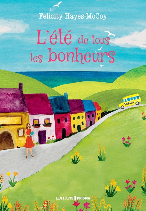 Couverture ebook de L'été de tous les bonheurs, de Felicity Hayes-McCoy
