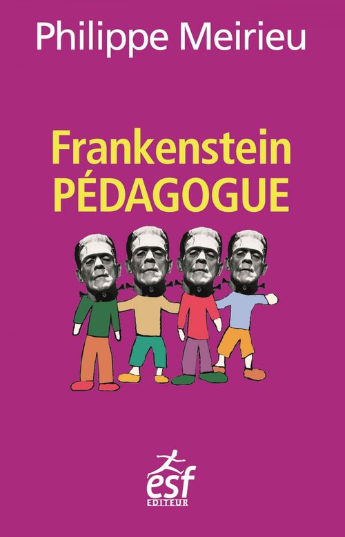 Couverture ebook de Frankenstein pédagogue, de Philippe Meirieu