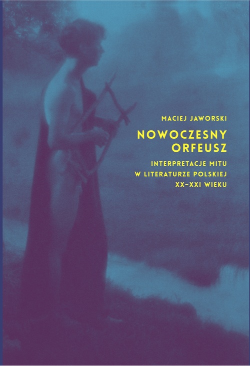 Couverture ebook de Nowoczesny Orfeusz, de Maciej Jaworski