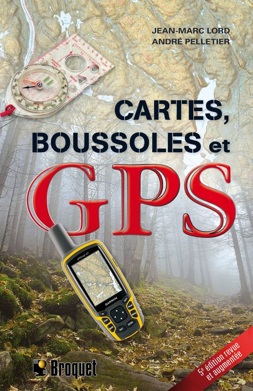 ebook cover of Cartes, boussoles et GPS, by Jean-Marc Lord, André Pelletier