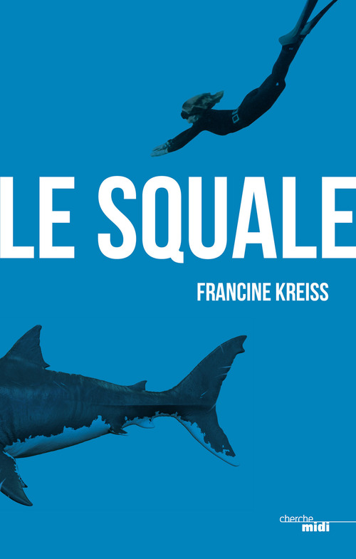 ebook cover of Le Squale, by Francine Kreiss