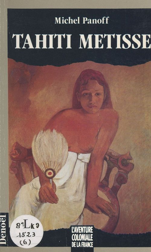 ebook cover of Tahiti métisse, by Michel Panoff
