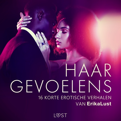 audiobook cover of Haar gevoelens - 16 korte erotische verhalen van Erika Lust, by Alicia Luz, Chrystelle Leroy, Elena Lund, Katja Slonawski, Malin Edholm
