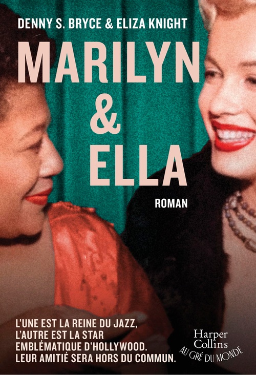 Couverture ebook de Marilyn et Ella, de Denny S. Bryce, Eliza Knight