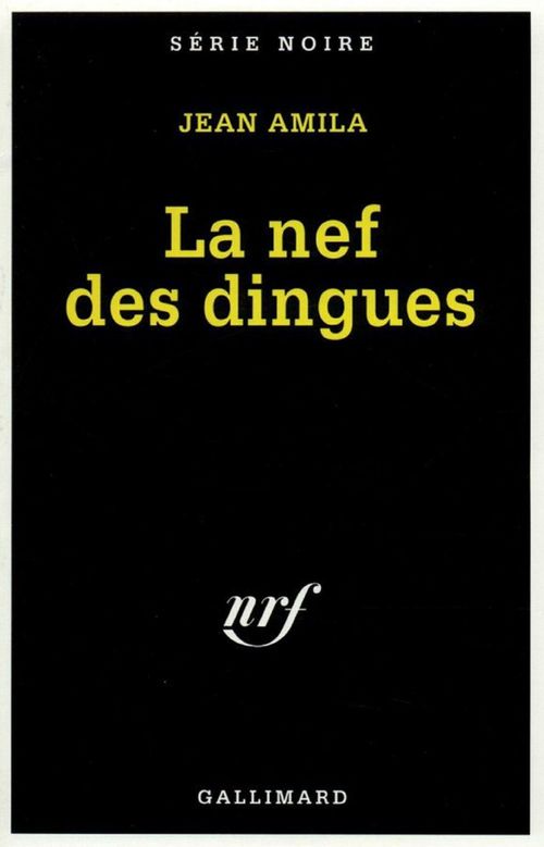 ebook cover of La nef des dingues, by Jean Amila