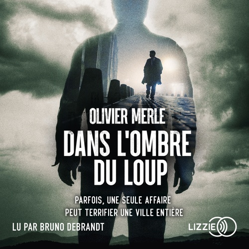 audiobook cover of Dans l'ombre du loup, by Olivier Merle