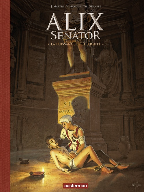 Couverture ebook de Alix Senator - Édition Deluxe (Tome 7) - La Puissance de l'Éternité, de Mangin/Demarez, Valérie Mangin, Thierry Démarez, Jacques Martin