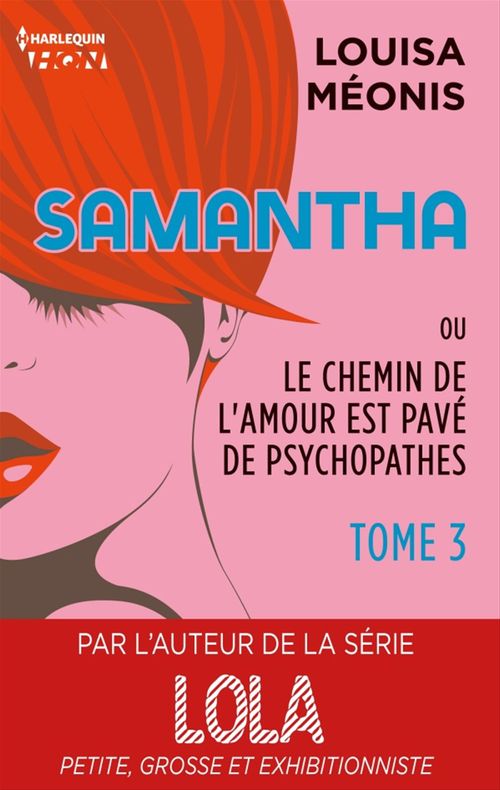 ebook cover of Samantha T3 - ou Le chemin de l'amour est pavé de psychopathes, by Louisa Méonis