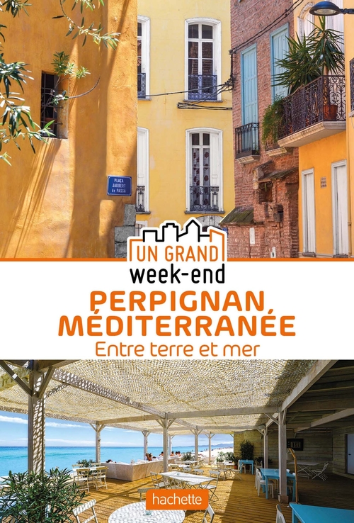 ebook cover of Guide Un Grand Week-End à Perpignan Méditerranée, by Collectif