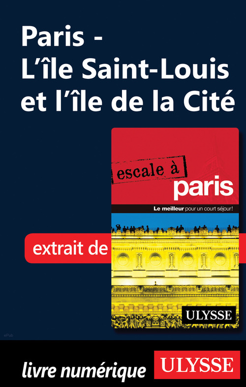ebook cover of Paris - L'Ile Saint-Louis et l'île de la Cité, by Yan Rioux