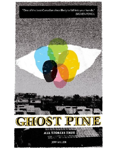 Couverture ebook de Ghost Pine: All Stories True, de Jeff Miller
