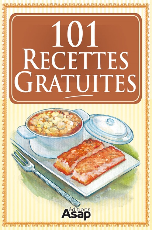 ebook cover of 101 Recettes Gratuites, by Collectif