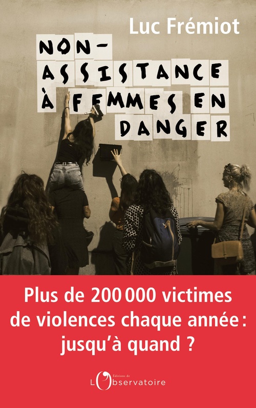 ebook cover of Non-assistance à femmes en danger, by Luc Frémiot