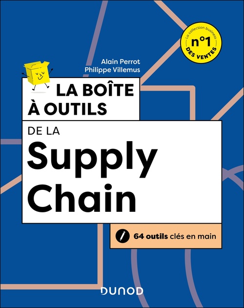 ebook cover of La boîte à outils de la supply chain - 3e éd., by Alain Perrot, Philippe Villemus