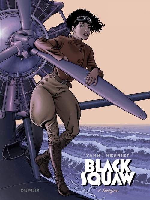 Couverture ebook de Black Squaw - Tome 2 - Scarface, de Yann, Alain Henriet
