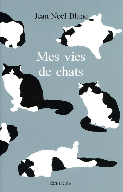 Couverture ebook de Mes vies de chats, de Jean-Noël Blanc