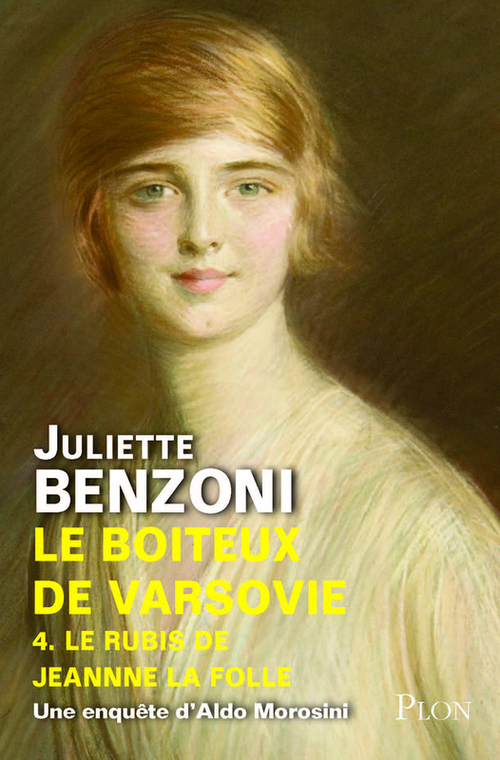 ebook cover of Le boîteux de Varsovie T04 Le rubis de Jeanne la folle, by Juliette Benzoni