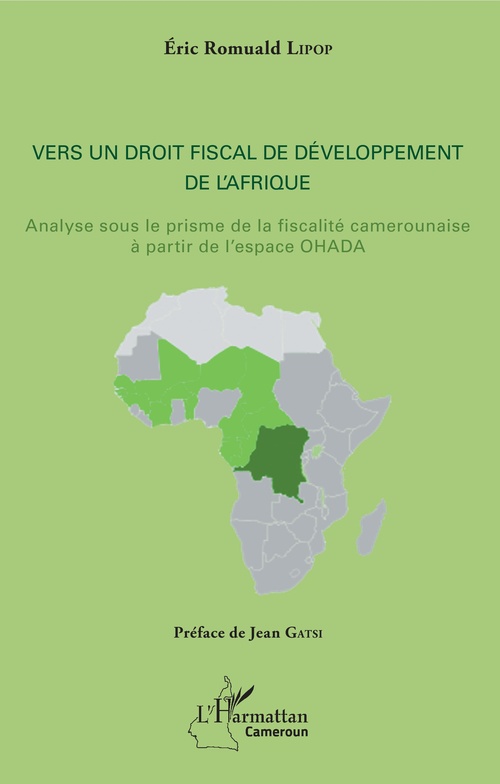 Couverture ebook de Vers un droit fiscal de développement de l'Afrique, de Eric Romuald Lipop