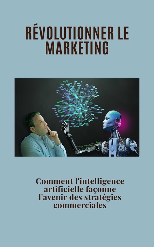Couverture ebook de Révolutionner le marketing, de Ino Sama