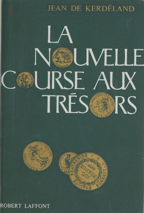 Couverture ebook de La nouvelle course aux trésors, de Jean De Kerdeland