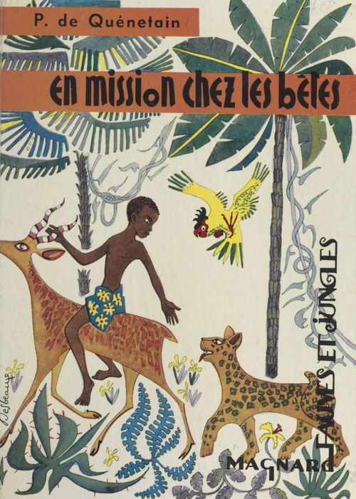 Couverture ebook de En mission chez les bêtes, de Paquerette De Quenetain