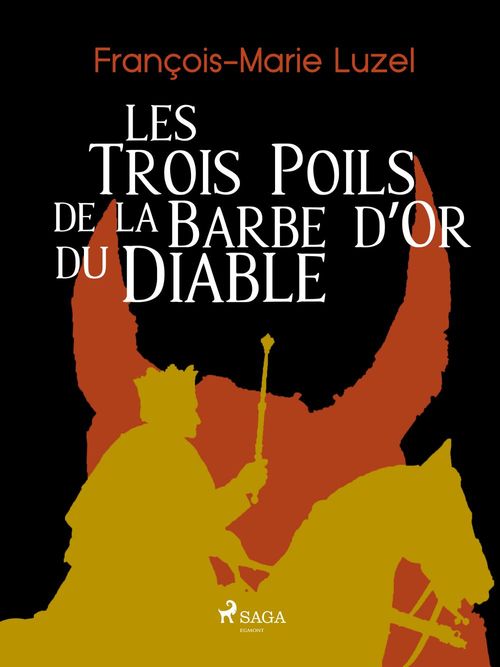 Couverture ebook de Les Trois Poils de la Barbe d´Or du Diable, de Francois-Marie Luzel