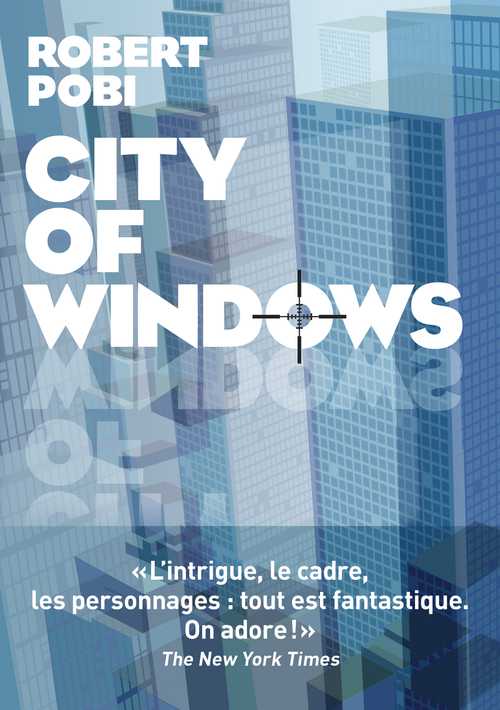 Couverture ebook de City of windows, de Robert Pobi