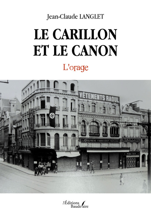 Couverture ebook de Le Carillon et le canon - L'orage, de Jean-claude Langlet