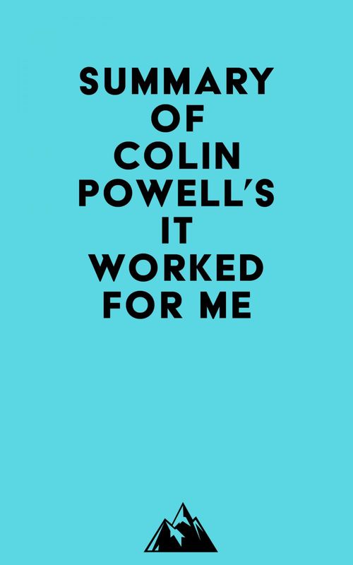 Couverture ebook de Summary of Colin Powell's It Worked for Me, de Everest Media