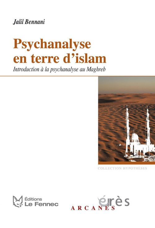 Couverture ebook de Psychanalyse en terre d'Islam, de Jalil Bennani
