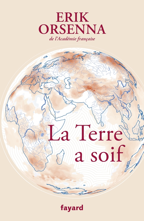 ebook cover of La Terre a soif, by Erik Orsenna