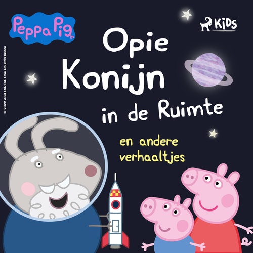 Couverture audiobook de Peppa Pig - Opie Konijn in de ruimte en andere verhaaltjes, de Mark Baker, Neville Astley