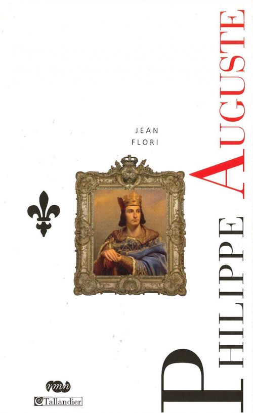 ebook cover of Philippe Auguste, by Jean Flori