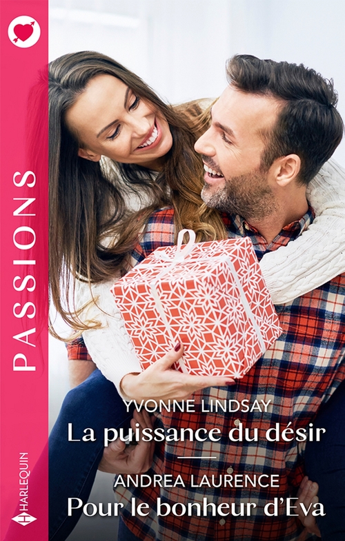 Couverture ebook de La puissance du désir - Pour le bonheur d'Eva, de Andrea Laurence, Yvonne Lindsay