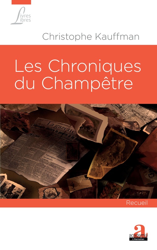 Couverture ebook de Les Chroniques du Champêtre, de Christophe Kauffman