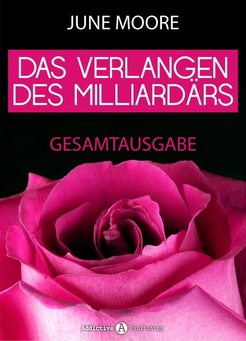 Couverture ebook de Das Verlangen des Milliardärs, de June Moore