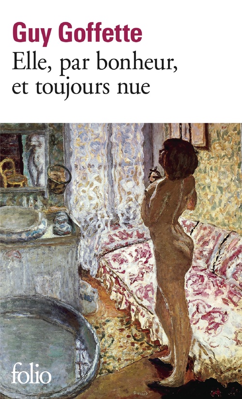 Couverture ebook de Elle, par bonheur, et toujours nue, de Guy Goffette