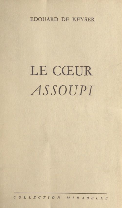 Couverture ebook de Le coeur assoupi, de Edouard De Keyser