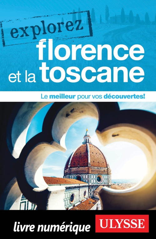 Couverture ebook de Explorez Florence et la Toscane, de Jennifer Dore-Dallas