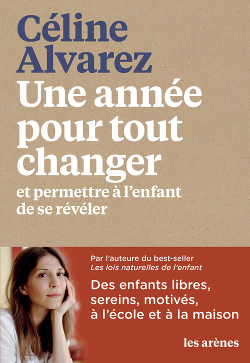 Couverture ebook de Une année pour tout changer, de Céline Alvarez
