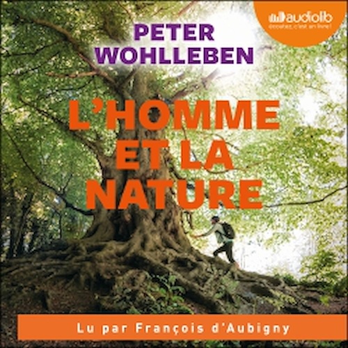 Couverture audiobook de L'homme et la nature, de Peter Wohlleben