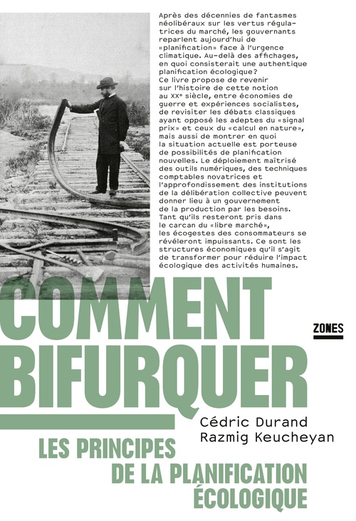 Couverture ebook de Comment bifurquer - Les principes de la planification écologique, de Cédric Durand, Razmig Keucheyan