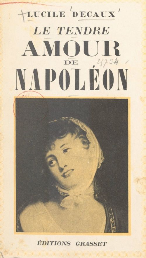 ebook cover of Le tendre amour de Napoléon, Marie Walewska, by Lucile Decaux