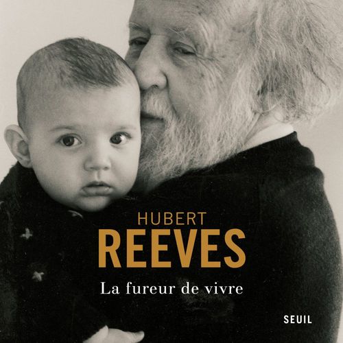 ebook cover of La Fureur de vivre, by Hubert Reeves